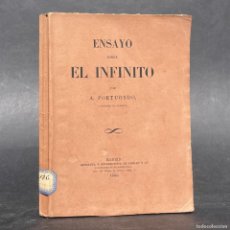 Libros antiguos: AÑO 1880 - ENSAYO SOBRE EL INFINITO - A. PORTUONDO - MATEMATICAS
