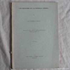 Libros antiguos: LOS ESCÓLIDOS DE LA PENÍNUSLA IBÉRICA J.M. DUSMET Y ALONSO, 1930, 82 PÁG.