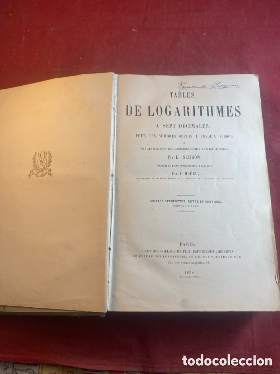Libros antiguos: TABLES DE LOGARITHMES 1898 - Foto 1