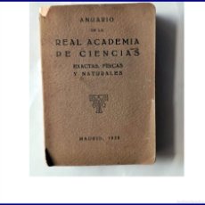 Libri antichi: AÑO 1929. ANUARIO DE LA REAL ACADEMIA DE CIENCIAS EXACTAS FISICAS Y NATURALES. DE TAN SÓLO 11 CM.