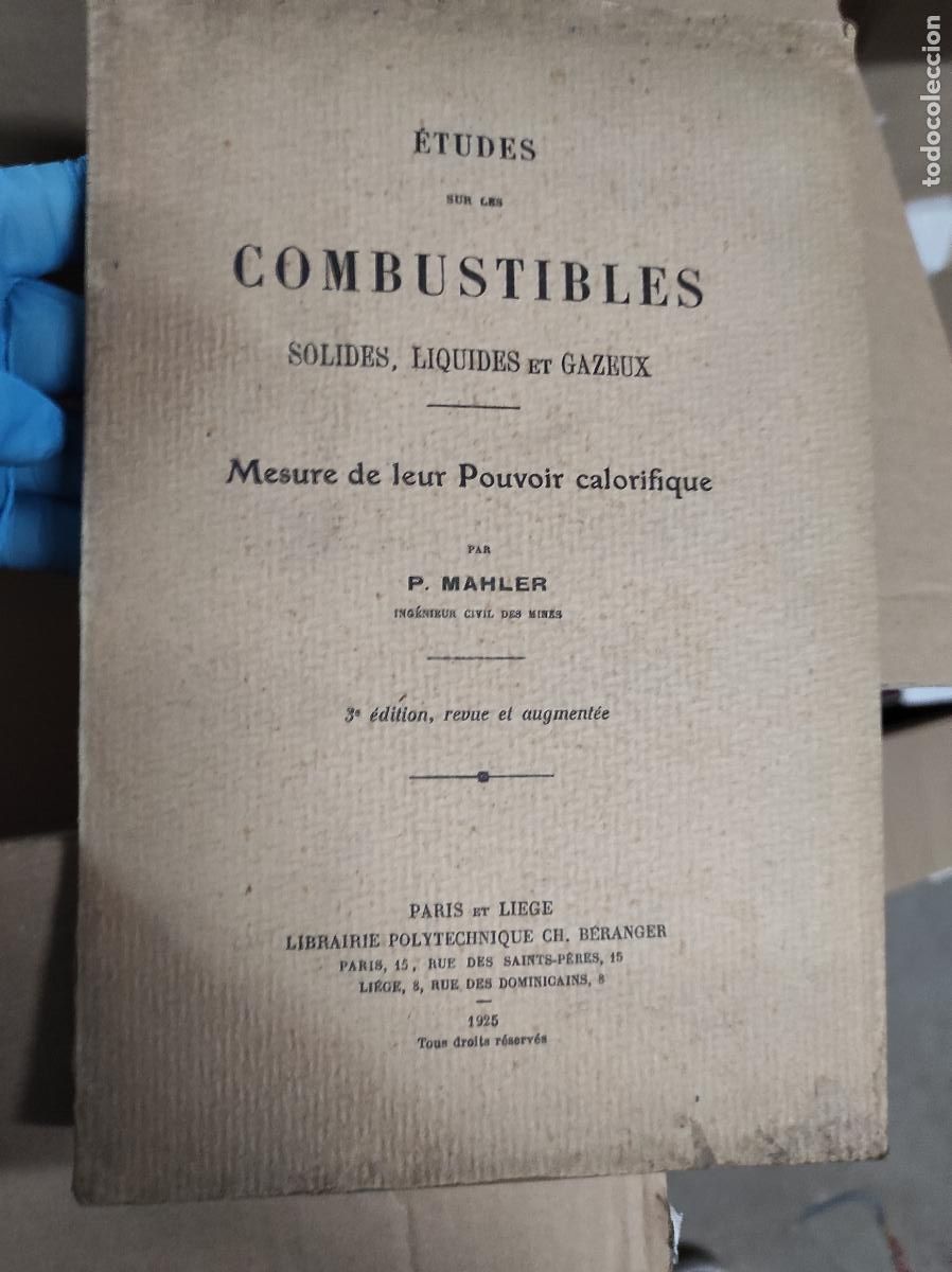 Antiquarische B&uuml;cher: ETUDES SUR LES COMBUSTIBLES SOLIDES, LIQUIDES ET GAZEUX - Mahler P. 1925