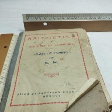 Libros antiguos: ARITMÉTICA Y NOCIONES DE GEOMETRÍA. S.M.