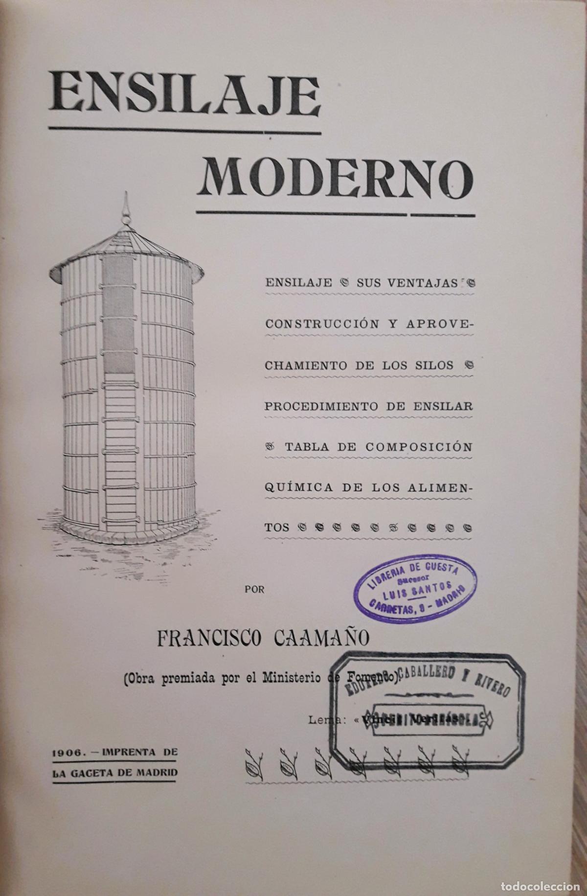 Libros antiguos: Ensilaje moderno. Francisco Caama&ntilde;o. - Foto 2
