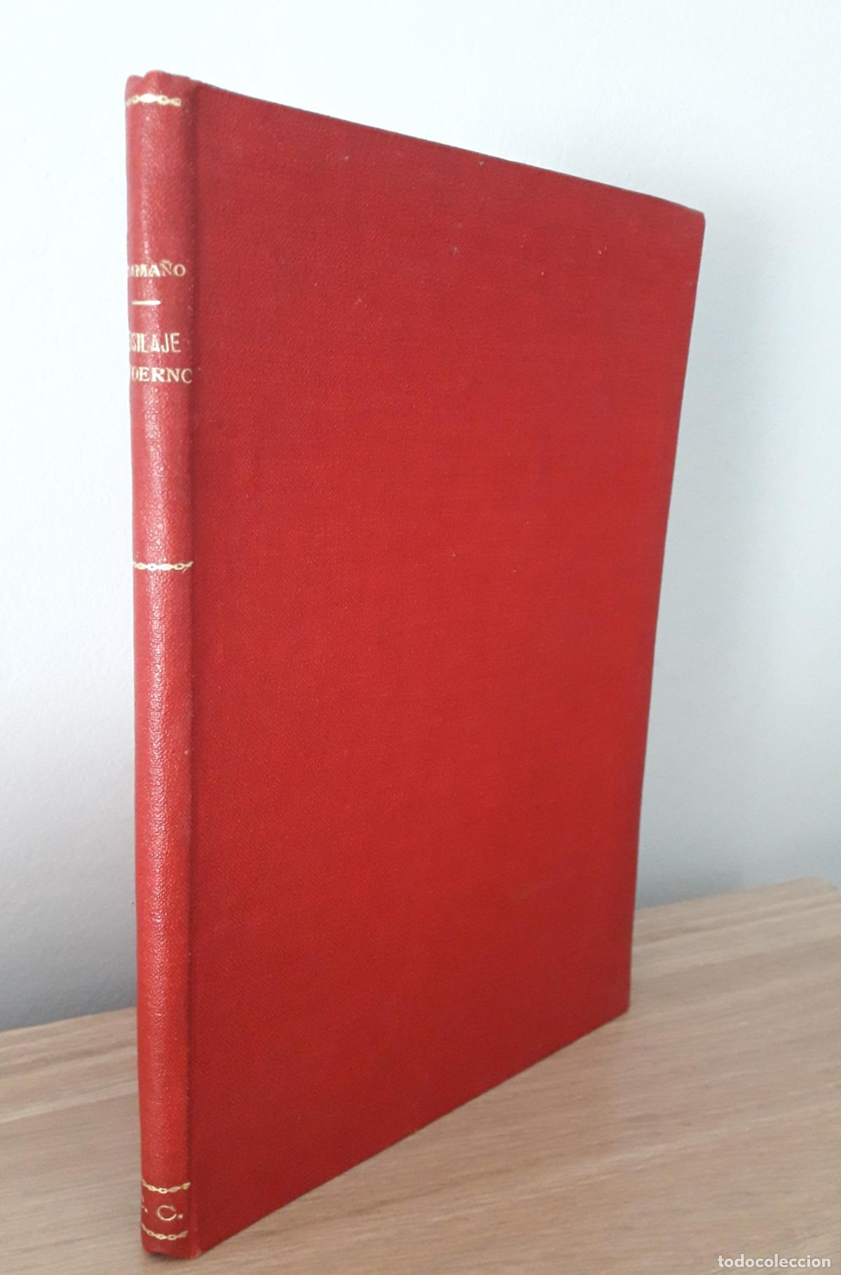 Libros antiguos: Ensilaje moderno. Francisco Caama&ntilde;o. - Foto 1