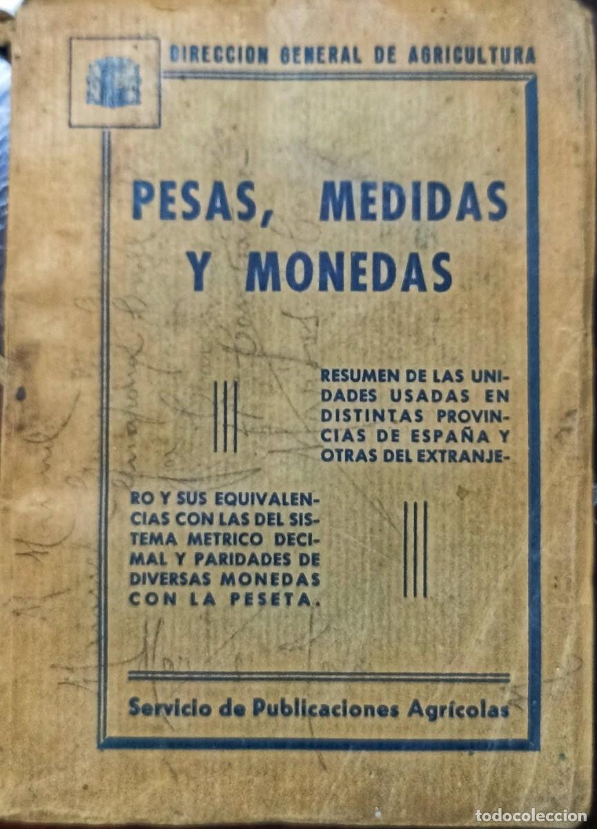 Libros antiguos: Pesas, medidas y monedas (47) - Foto 1