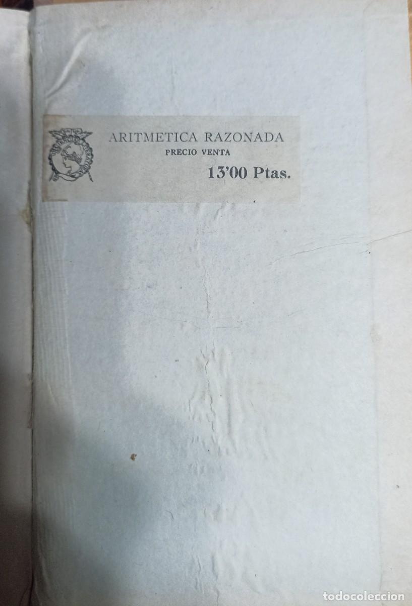 Libros antiguos: Aritm&eacute;tica razonada y nociones de &aacute;lgebra (51) - Foto 6