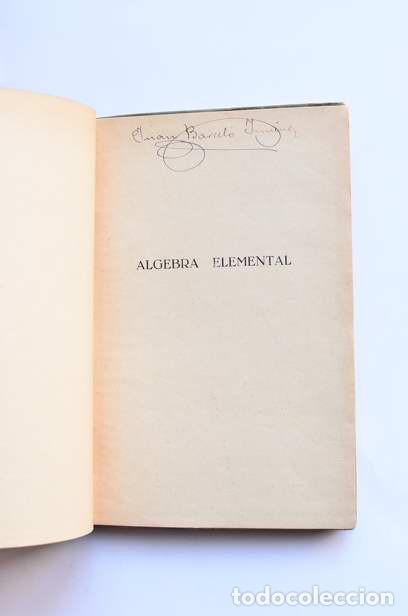 Libros antiguos: &Aacute;lgebra elemental - JIM&Eacute;NEZ SOTO, Francisco - Foto 2