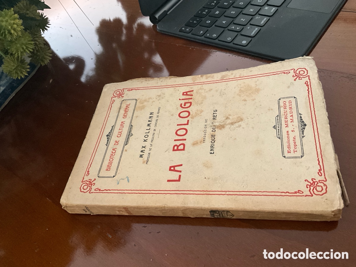 Libros antiguos: LA BIOLOGIA. MAX KOLLMANN 1927 EDICIONES MERCURIO - Foto 2