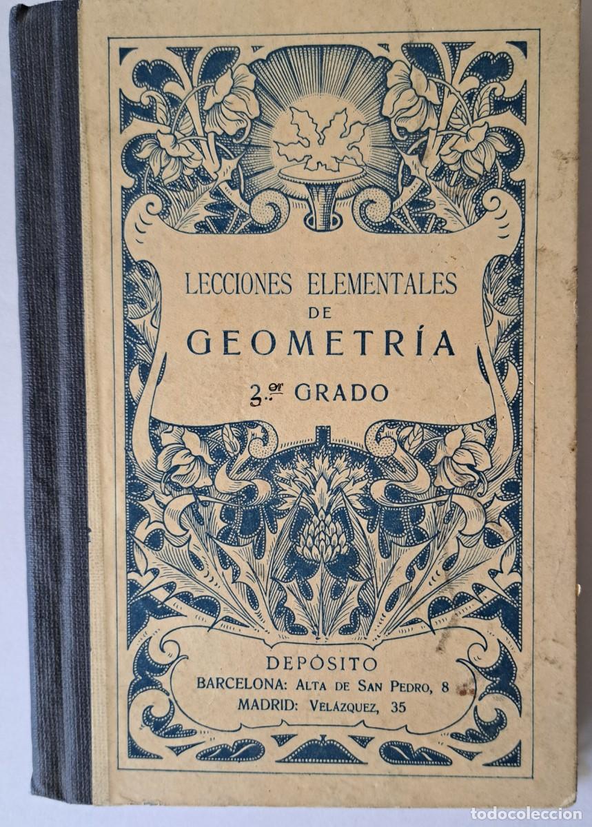 Libros antiguos: GEOMETRIA. LECCIONES ELEMENTALES. 1933 - Foto 1