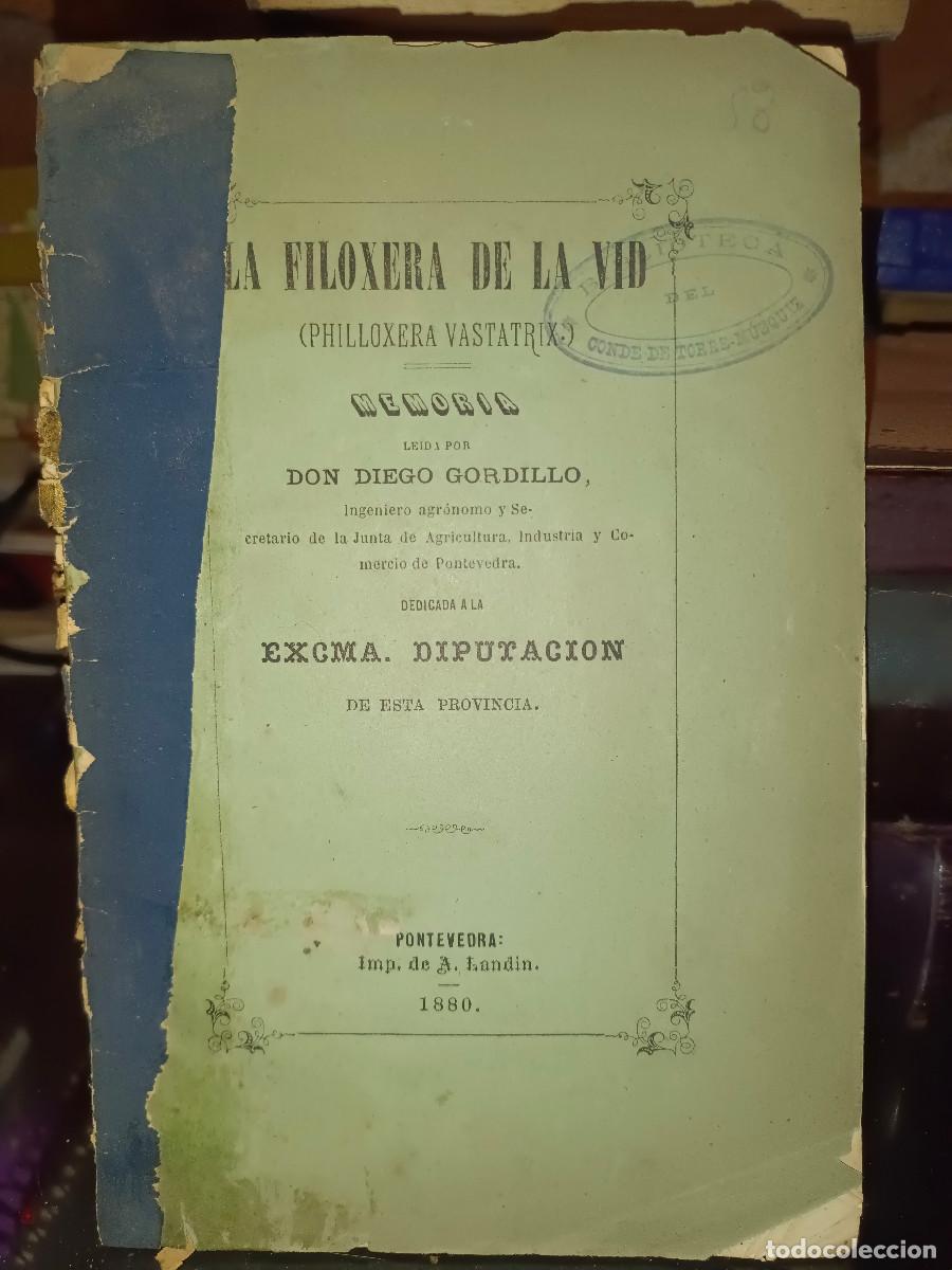 Libros antiguos: LA FILOXERA DE LA VID A&Ntilde;O 1880 - Foto 1