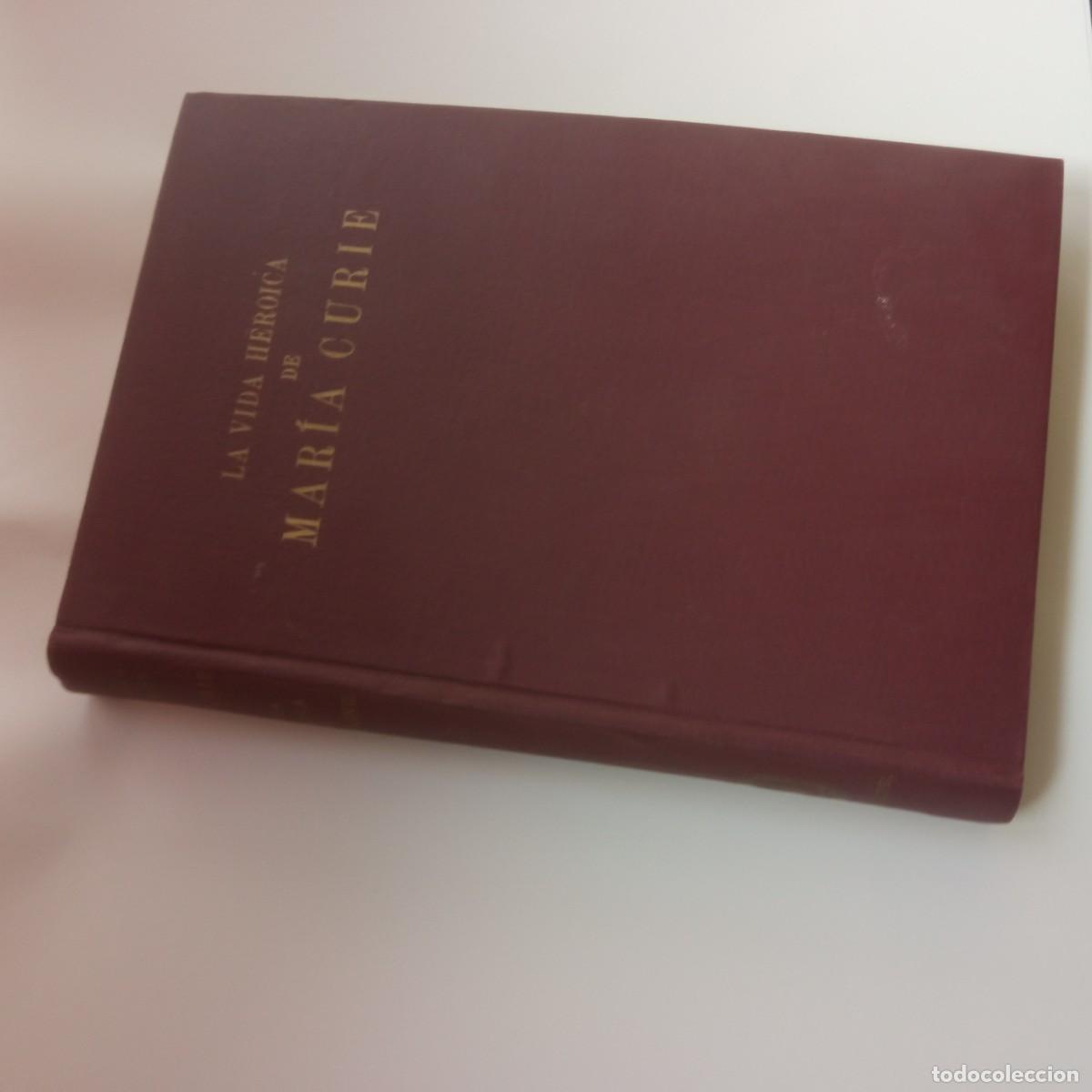Libros antiguos: La vida heroica de Mar&iacute;a Curie - Foto 1