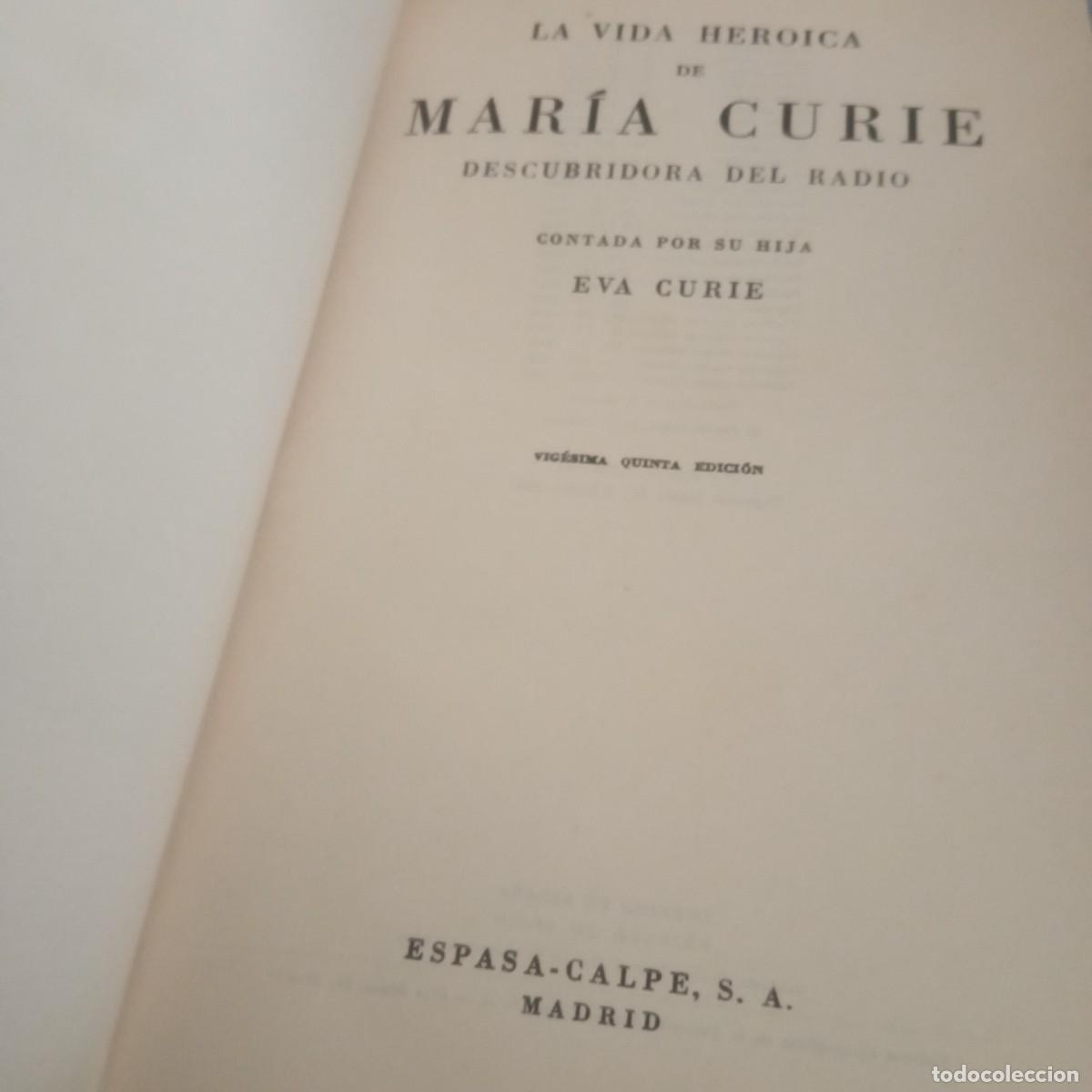 Libros antiguos: La vida heroica de Mar&iacute;a Curie - Foto 5