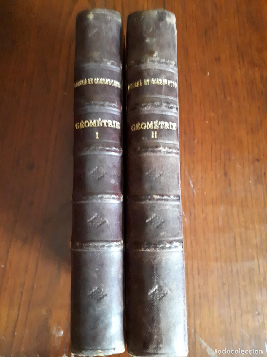 Libros antiguos: Trait&eacute; de Geometrie .-Eugene Rouche et Ch. de Comberousse.1922.2 tomos. - Foto 1