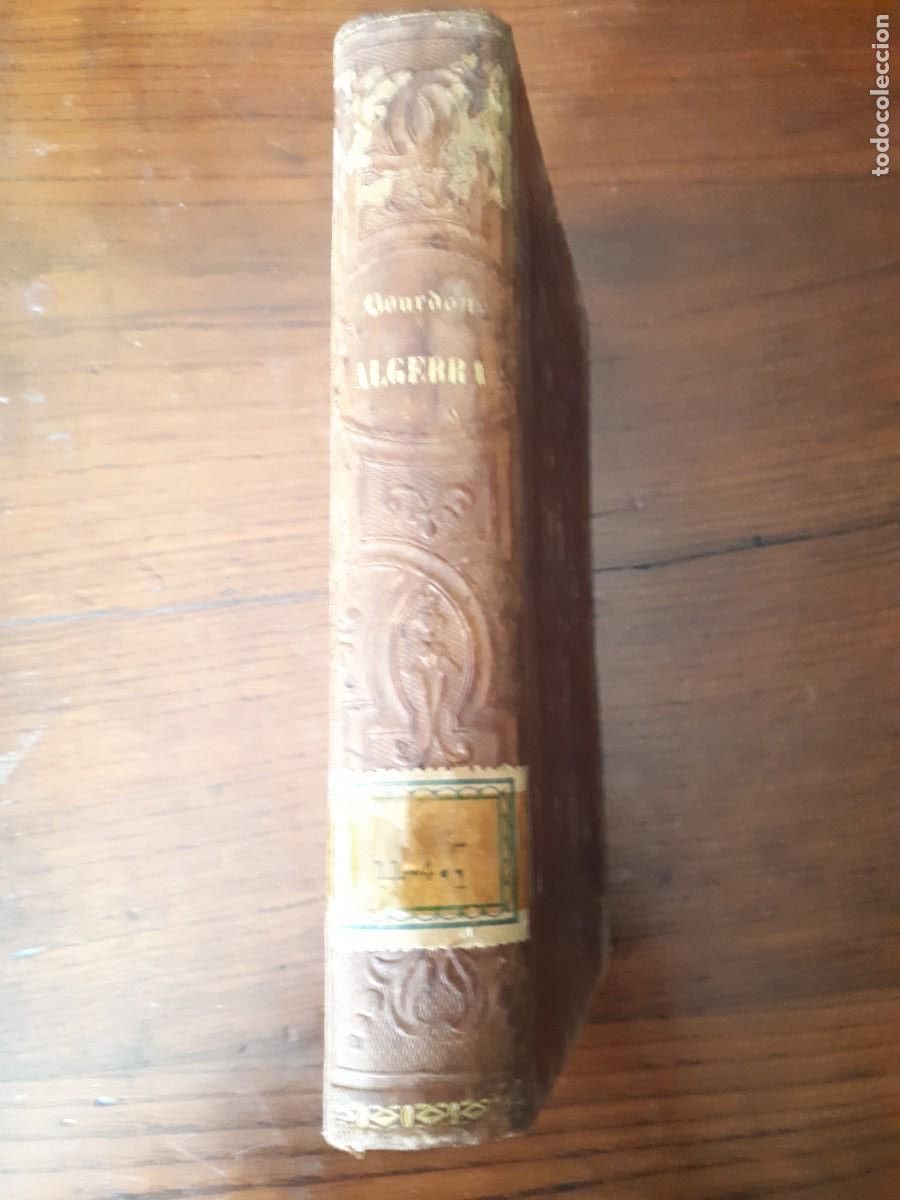 Libros antiguos: Elementos de &aacute;lgebra.-M.BOURDON.1849. - Foto 1