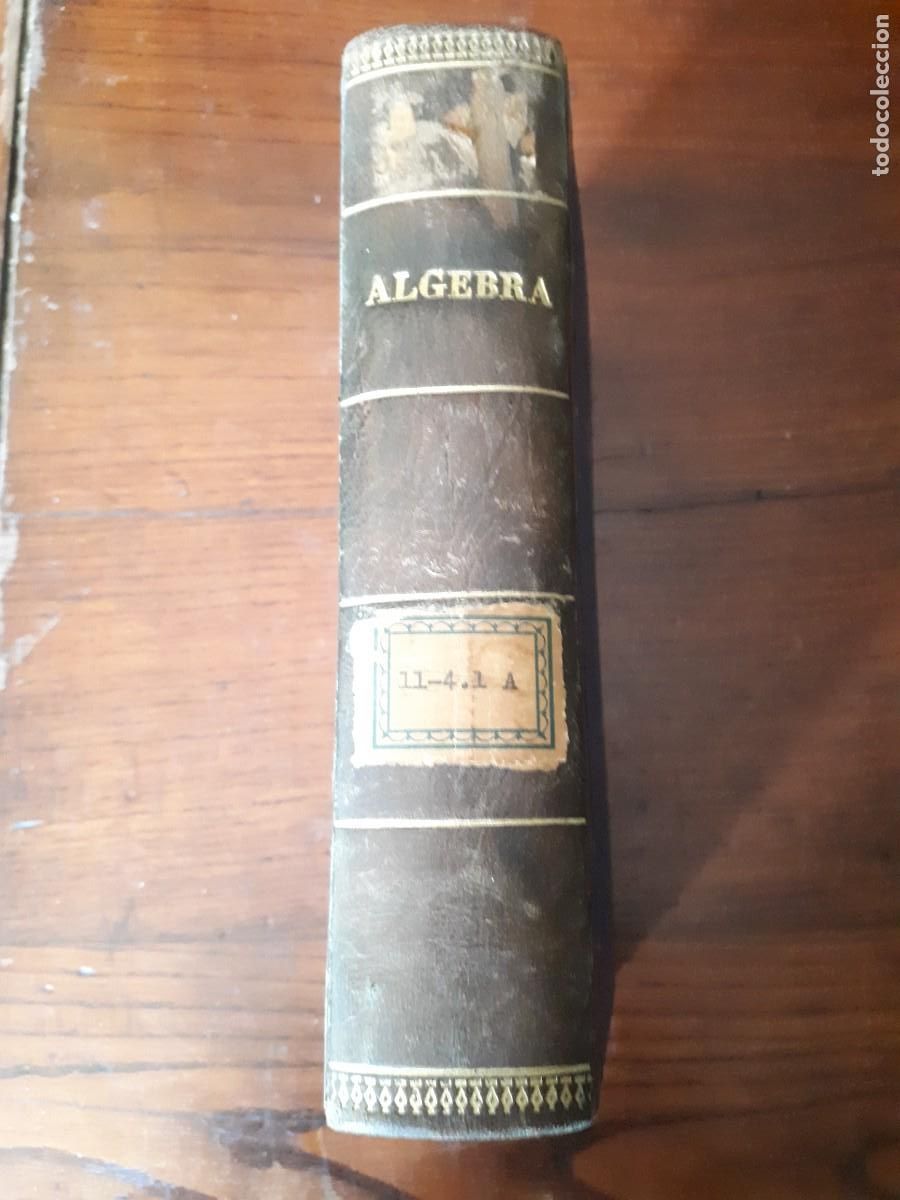Libros antiguos: ALGEBRA POR D. IGNACIO SALINAS Y ANGULO . - Foto 1