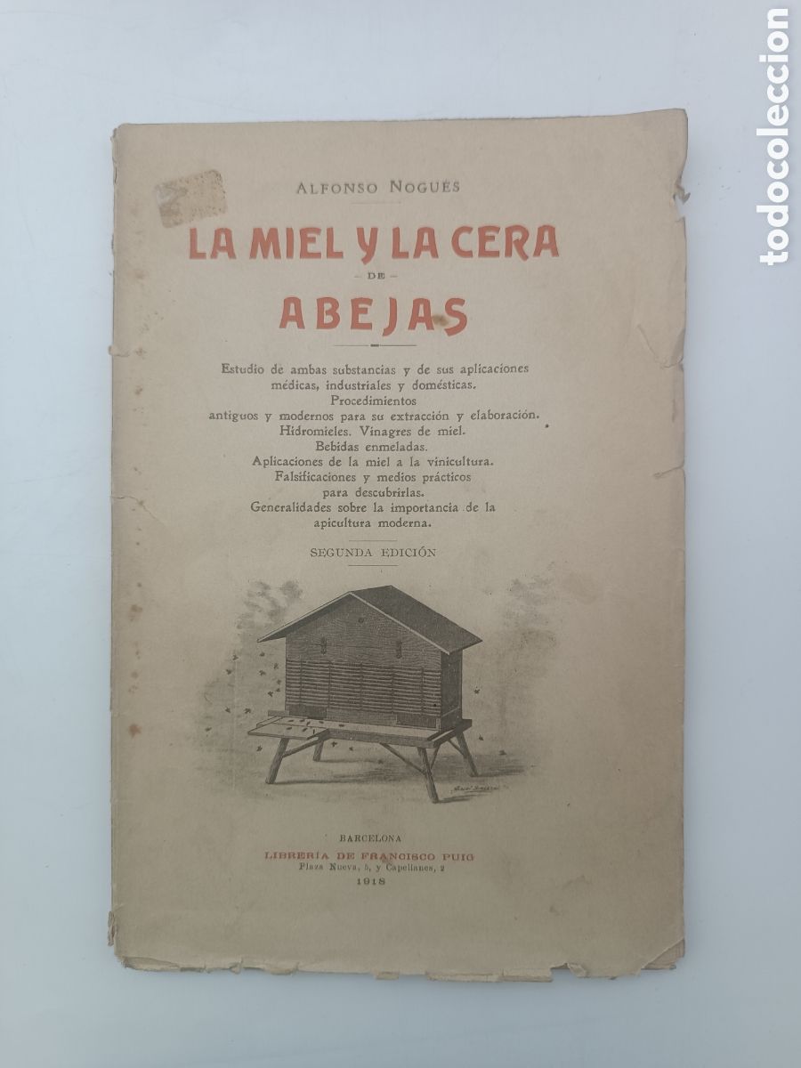 Libros antiguos: La miel y la cera de las abejas 1918 - Foto 1