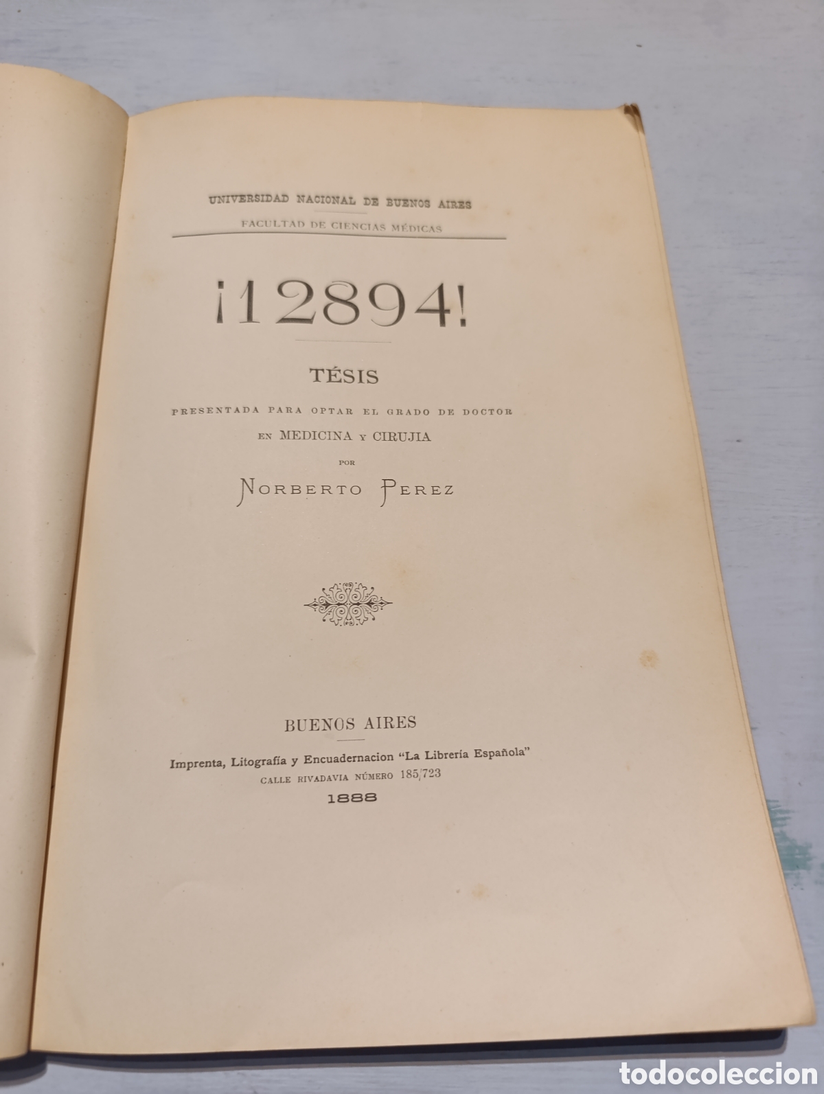 Libros antiguos: &iexcl;12894! T&Eacute;SIS de NORBERTO PEREZ - Foto 4