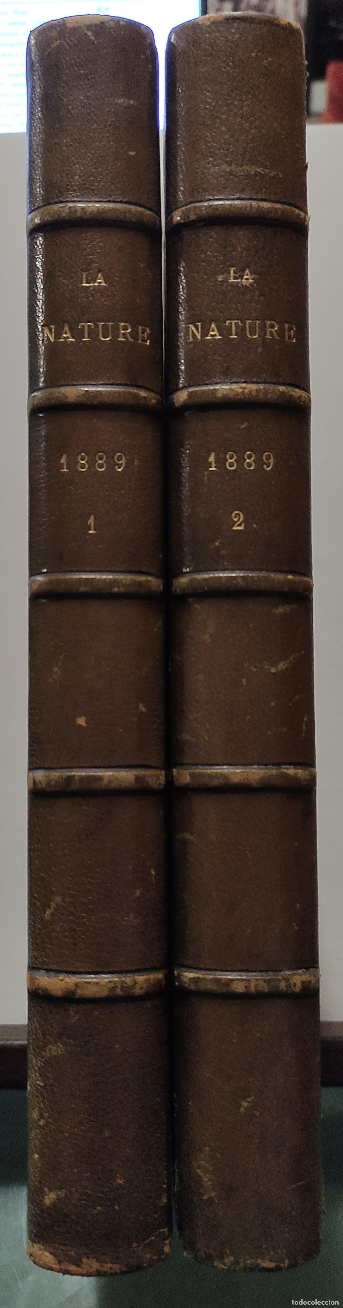 Libros antiguos: LA NATURE - 2 TOMOS - 1888 - 1889 - Foto 1