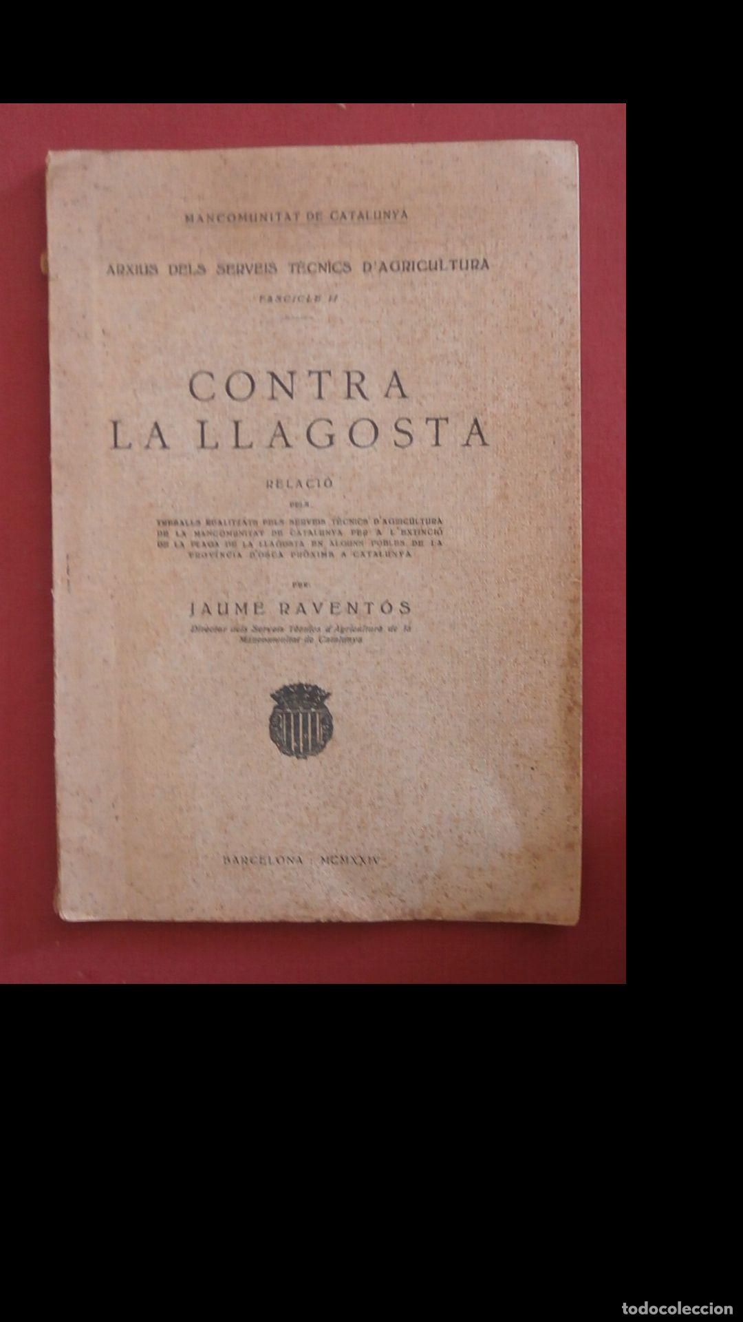 Libros antiguos: Contra la langosta. Jaume Ravent&oacute;s - Foto 1