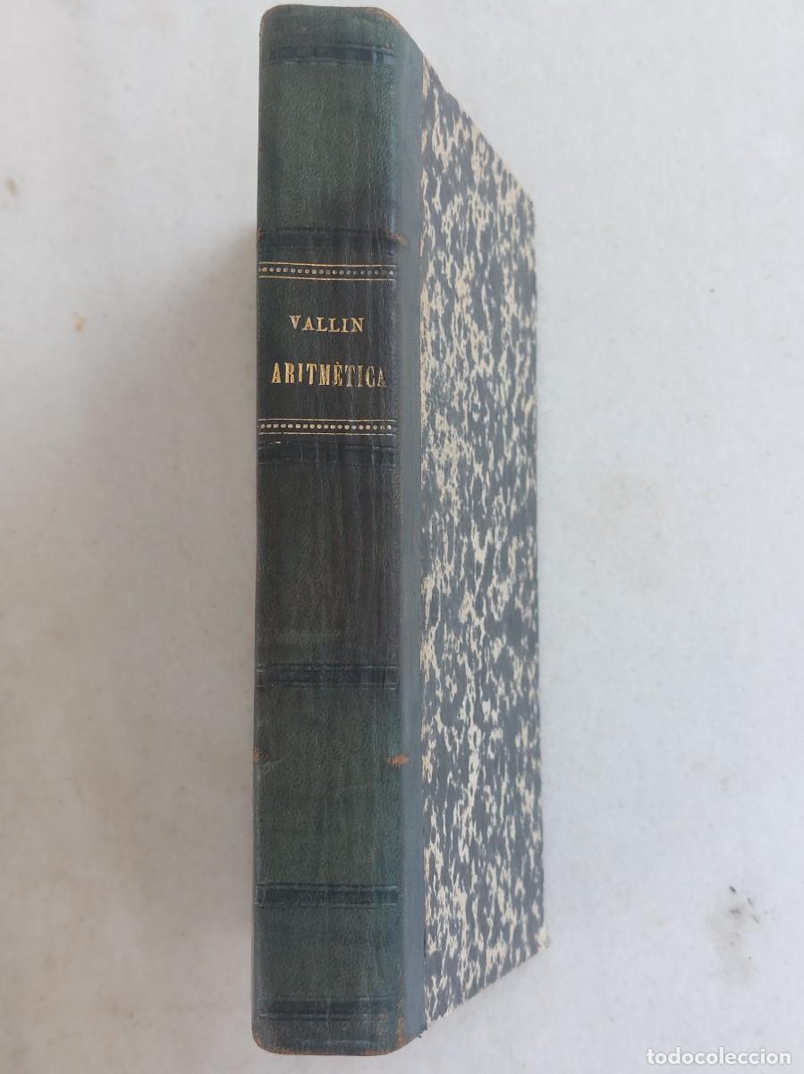 Libros antiguos: Elementos de matem&aacute;ticas - Acislo F.Vallin - 1882 - Foto 2