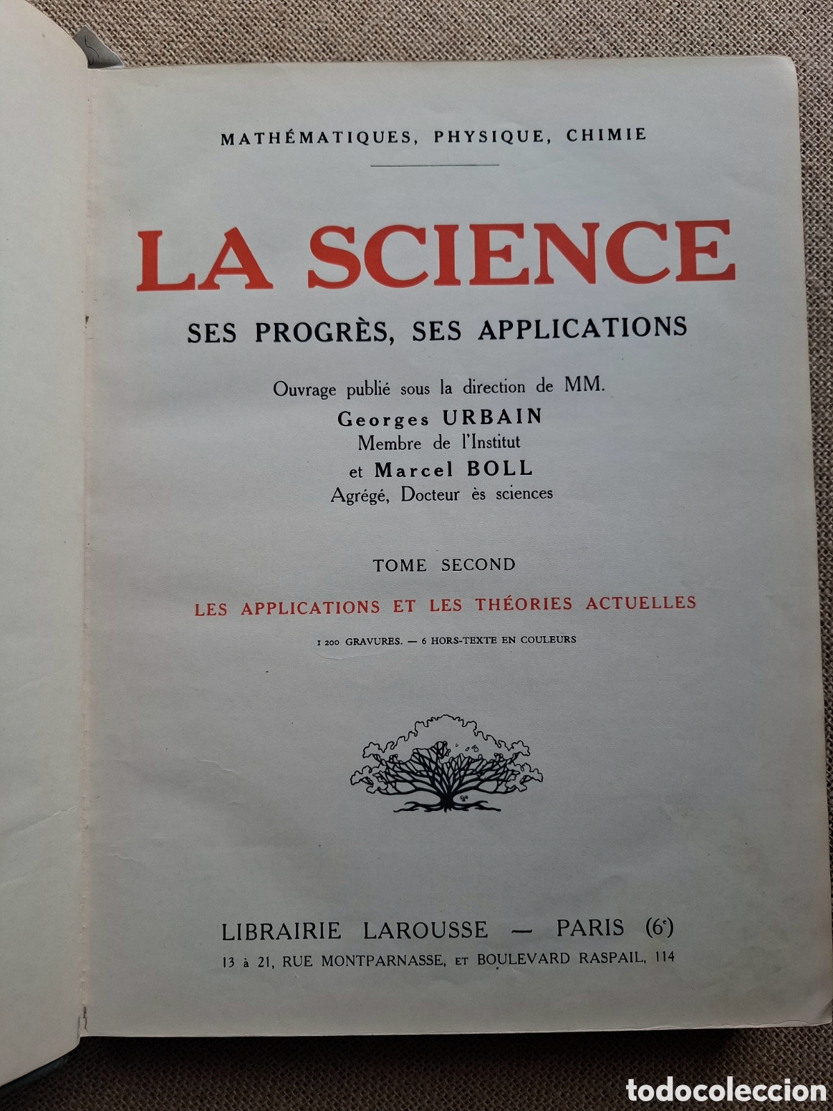 Libros antiguos: La science ses progres ses applications larousse. Tomo 2 - Foto 3