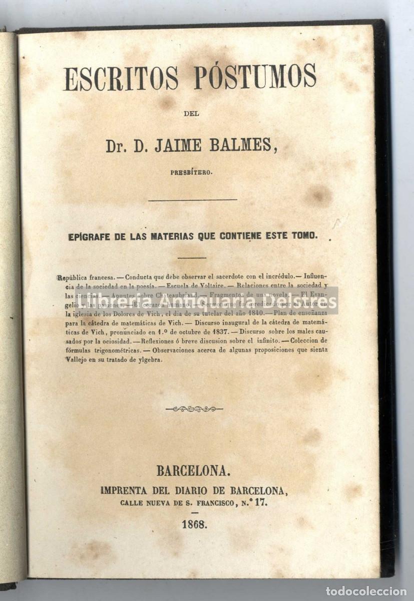 Libros antiguos: Balmes, Jaime. Escritos p&oacute;stumos. - Foto 1