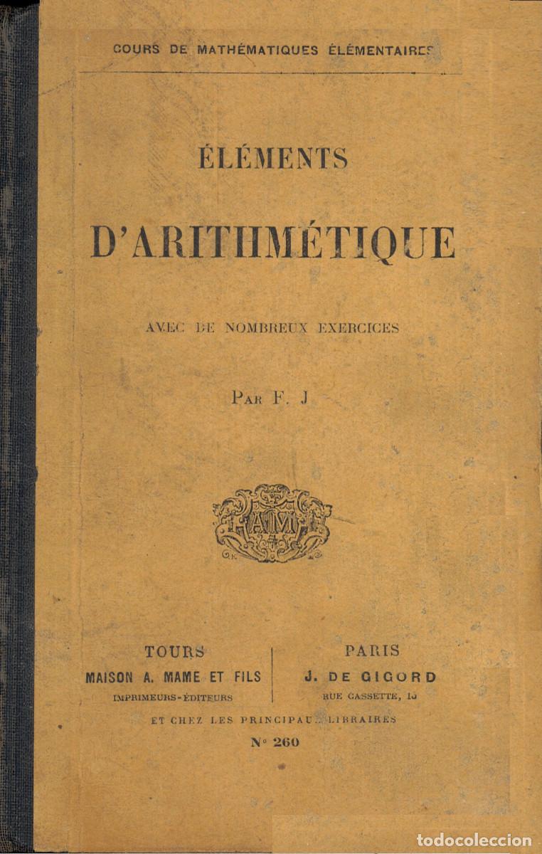 Libros antiguos: &Eacute;L&Eacute;MENTS DARITHM&Eacute;TIQUE (1918) - Foto 1