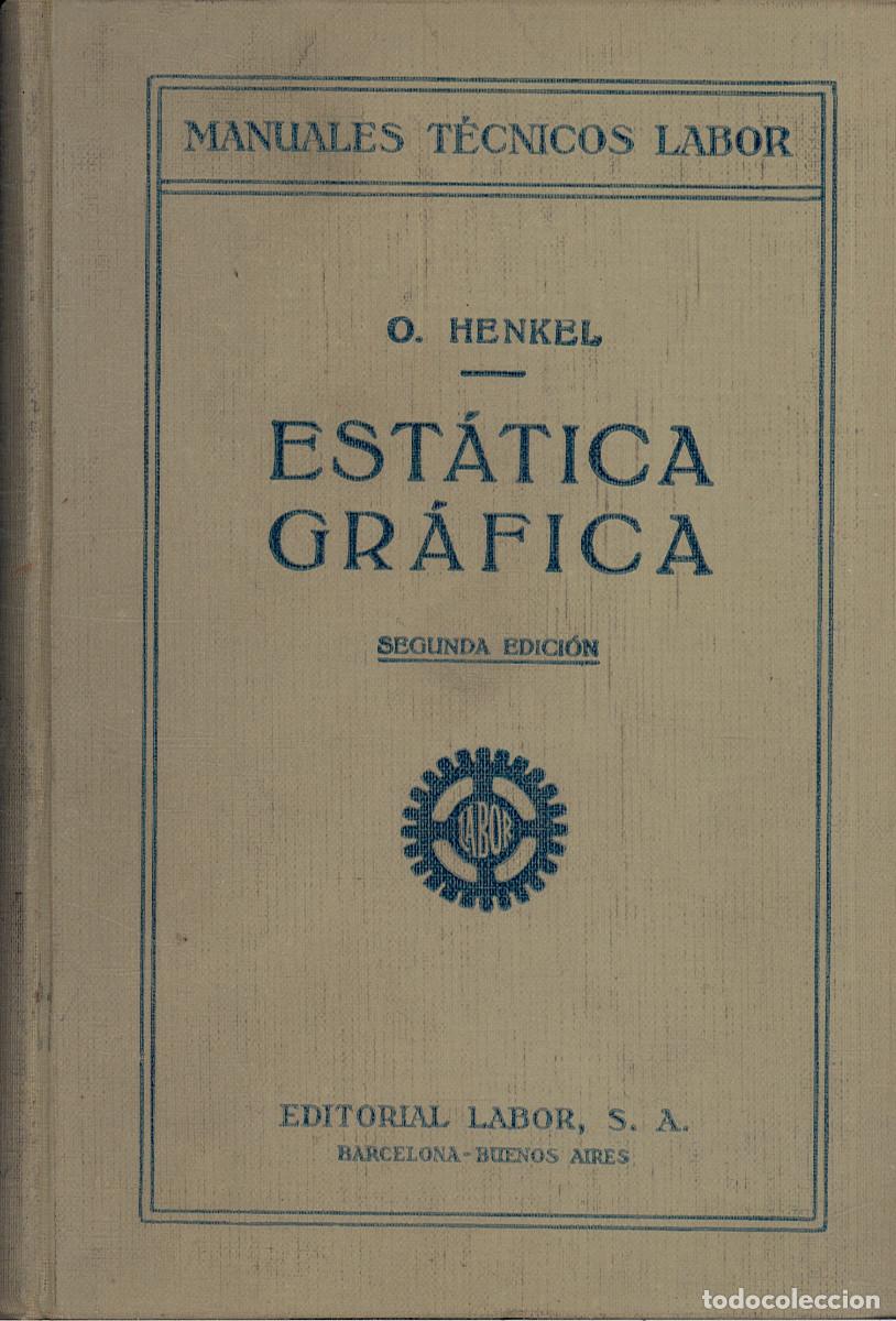 Libros antiguos: EST&Aacute;TICA GR&Aacute;FICA (1931) - Foto 1