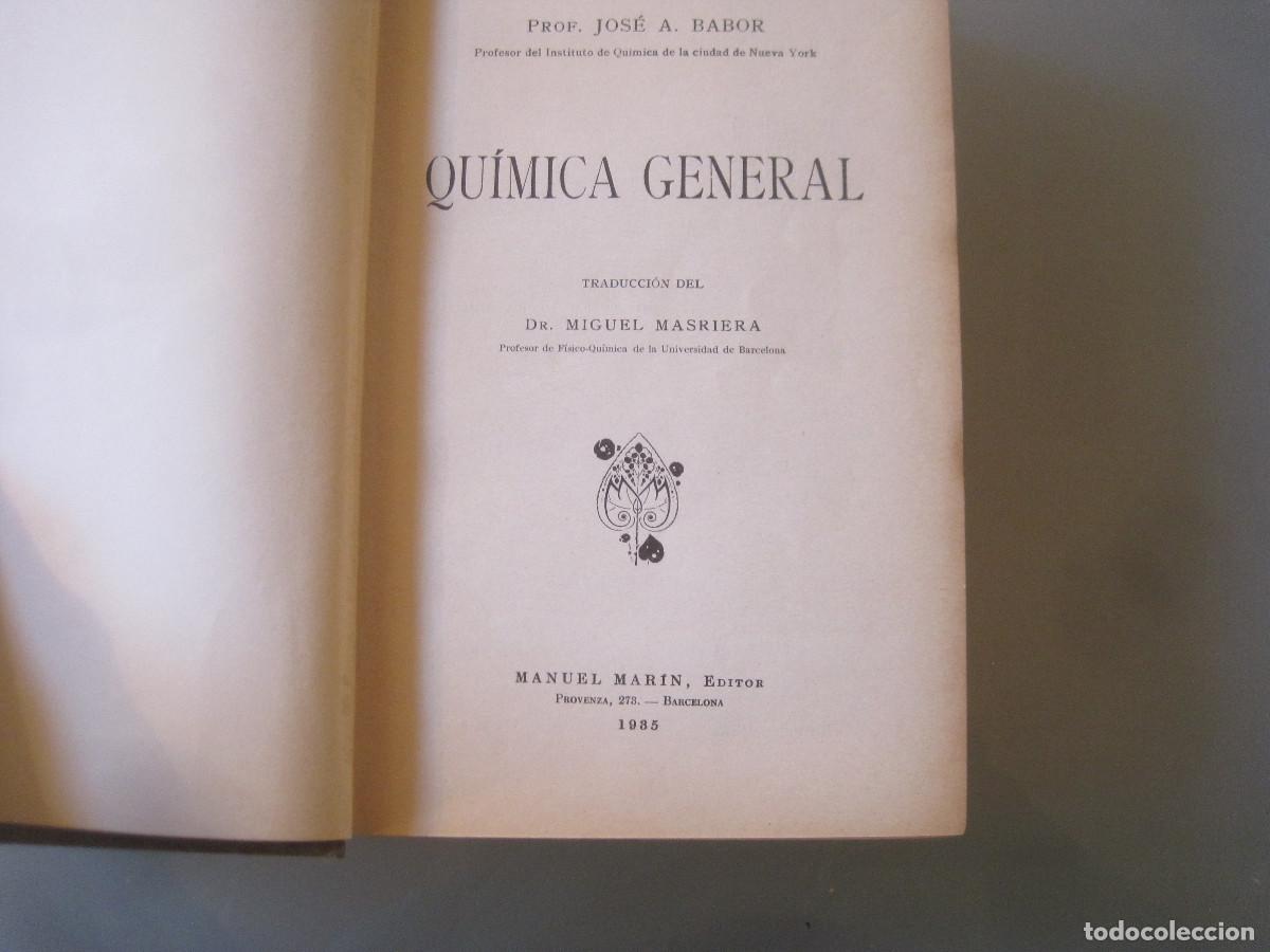 Libros antiguos: Jos&eacute; A. Babor - Qu&iacute;mica general - Marin 1935 - Foto 2