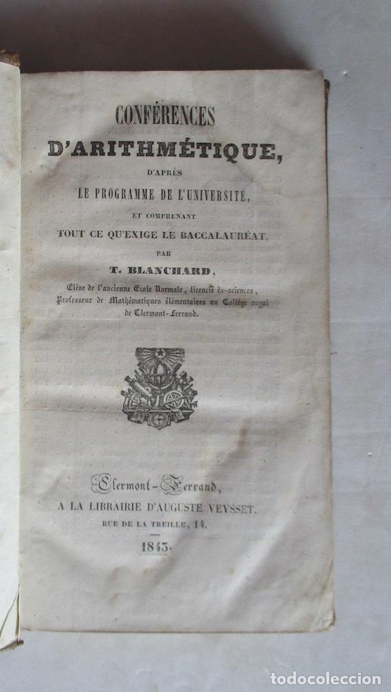 Libros antiguos: CONFERENCES DARITMETIQUE - T. BLANCHARD - 1845 - Foto 2