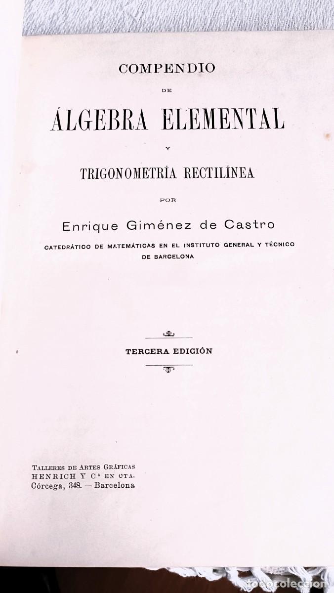 Libros antiguos: Compendio de &aacute;lgebra elemental y trigonometr&iacute;a rectil&iacute;nea. GIM&Eacute;NEZ DE CASTRO - Foto 1