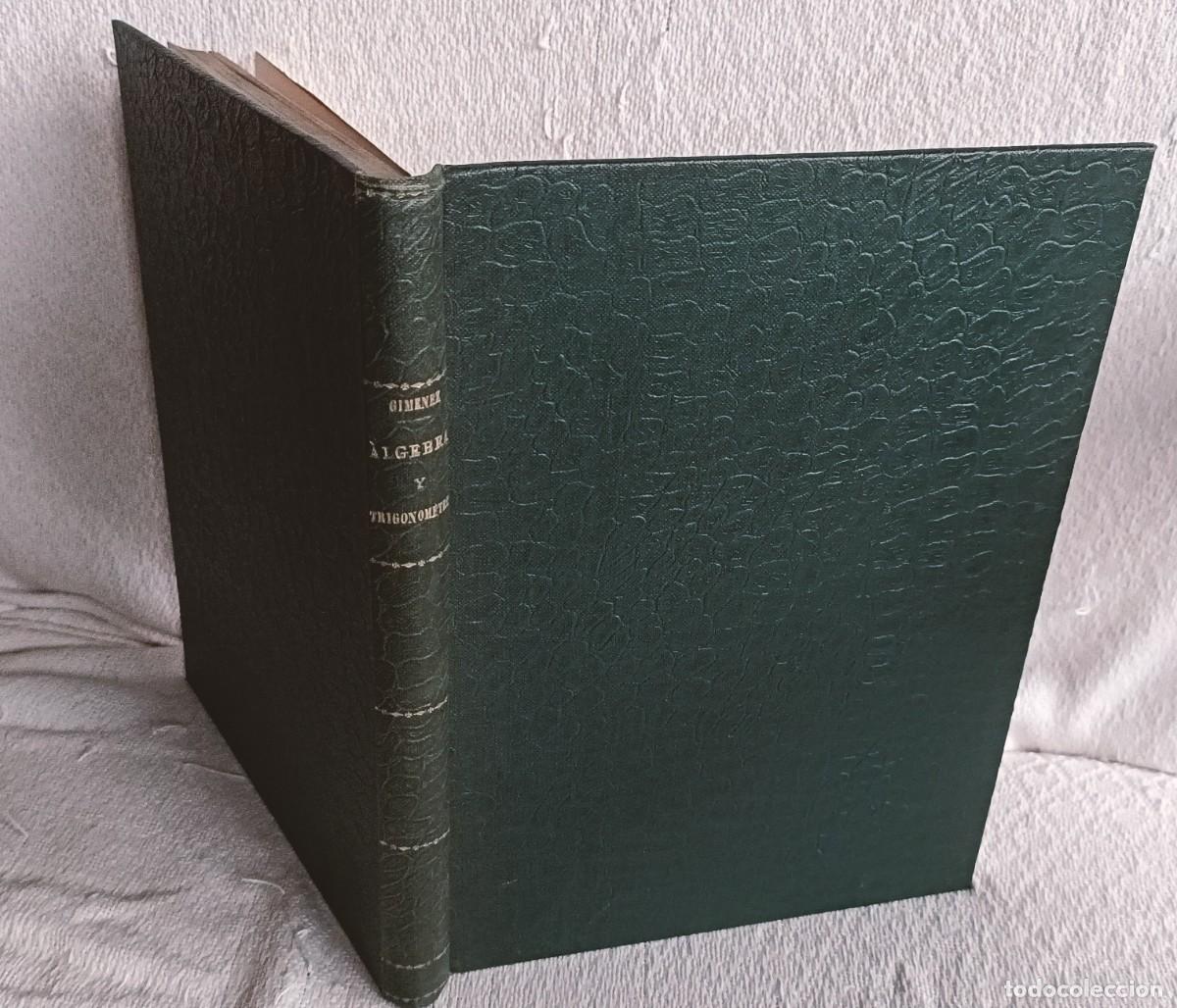 Libros antiguos: Compendio de &aacute;lgebra elemental y trigonometr&iacute;a rectil&iacute;nea. GIM&Eacute;NEZ DE CASTRO - Foto 2