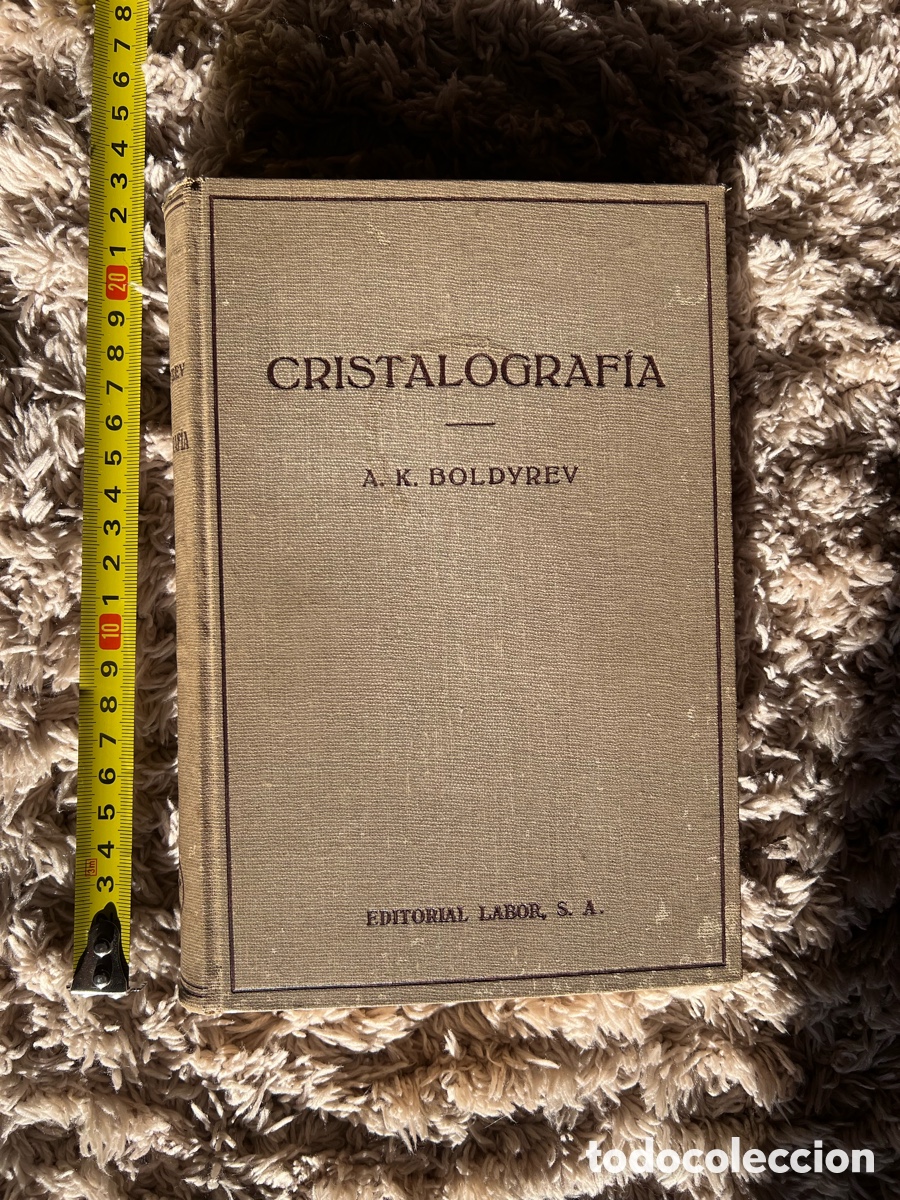Libros antiguos: Cristalografia de A.K.Boldyrev 1934 - Foto 7