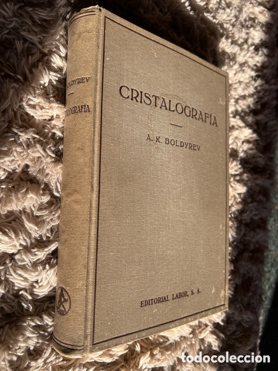 Libros antiguos: Cristalografia de A.K.Boldyrev 1934 - Foto 1