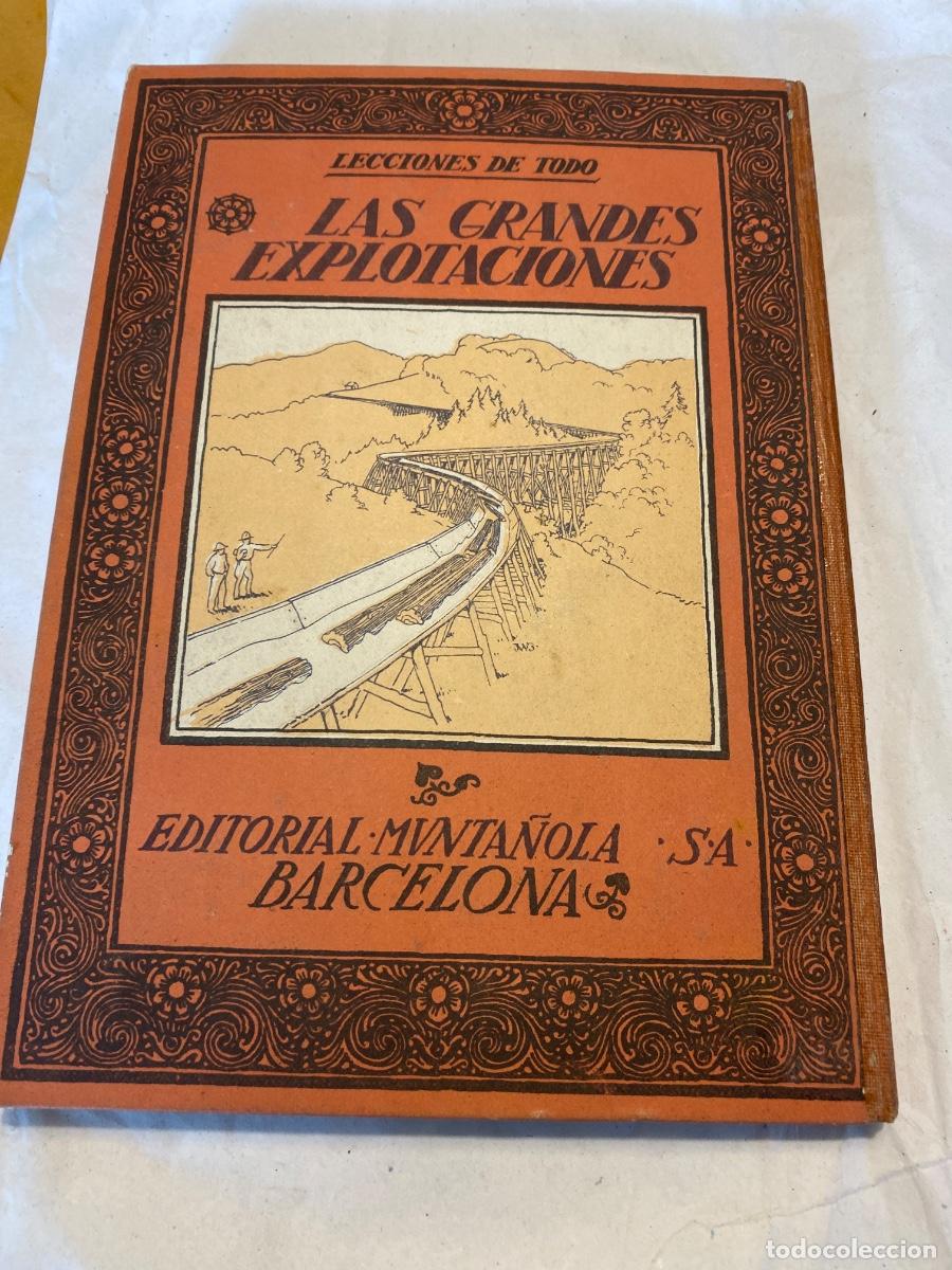 Libros antiguos: LAS GRANDES EXPLOTACIONES. E. DE MIGUEL. 1922 - Foto 6