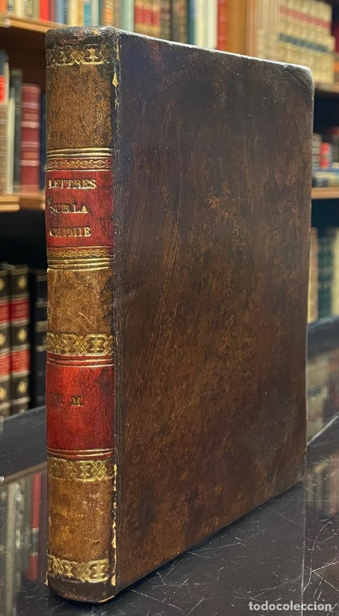 Old books: M. Justus Liebig . Lettres sur La Chimie consid&eacute;r&eacute;e dans ses applications a L'Industrie, a la Physio