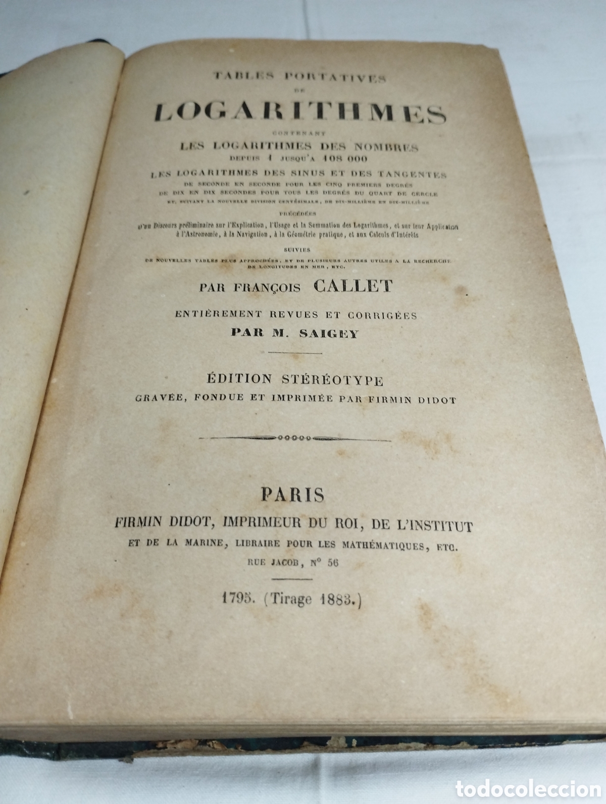 Libros antiguos: Logarithmes. Fran&ccedil;ois Calles, 1883 - Foto 2