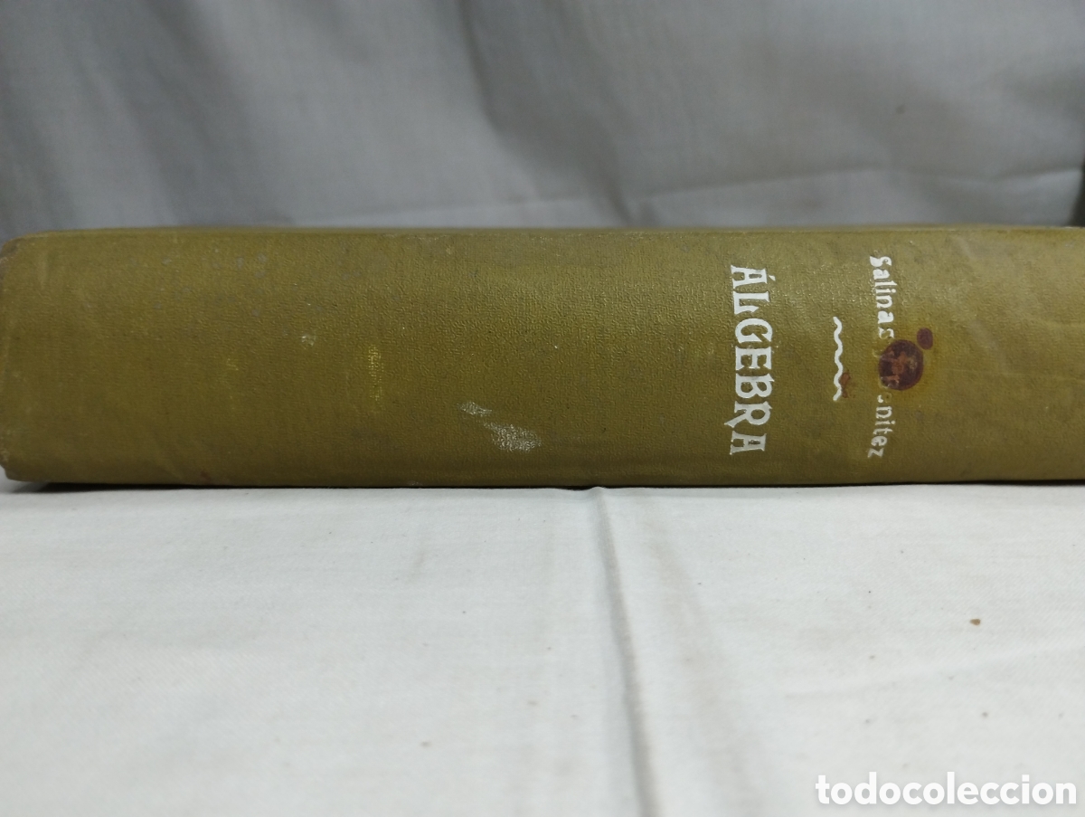 Libros antiguos: &Aacute;lgebra. Ignacio Salinas y Manuel Ben&iacute;tez, 1930 - Foto 3