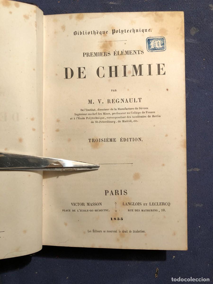 Libros antiguos: M. V. REGNAULT: - PREMIERS ELEMENTS DE CHIMIE- (Paris, 1855) - Foto 3