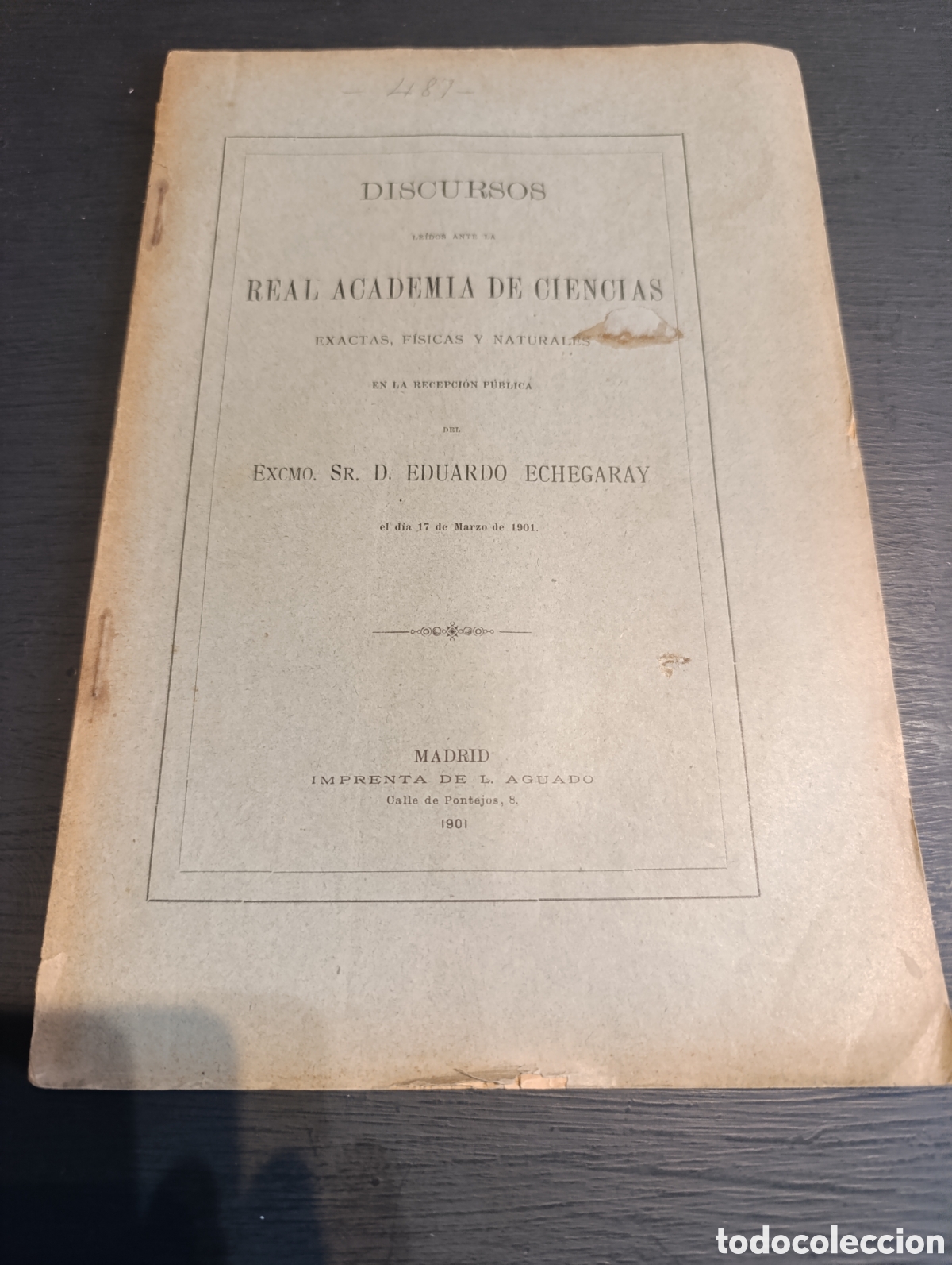 Libros antiguos: Discurso de D. Eduardo Echegaray. El 17 de marzo de 1901 - Foto 1