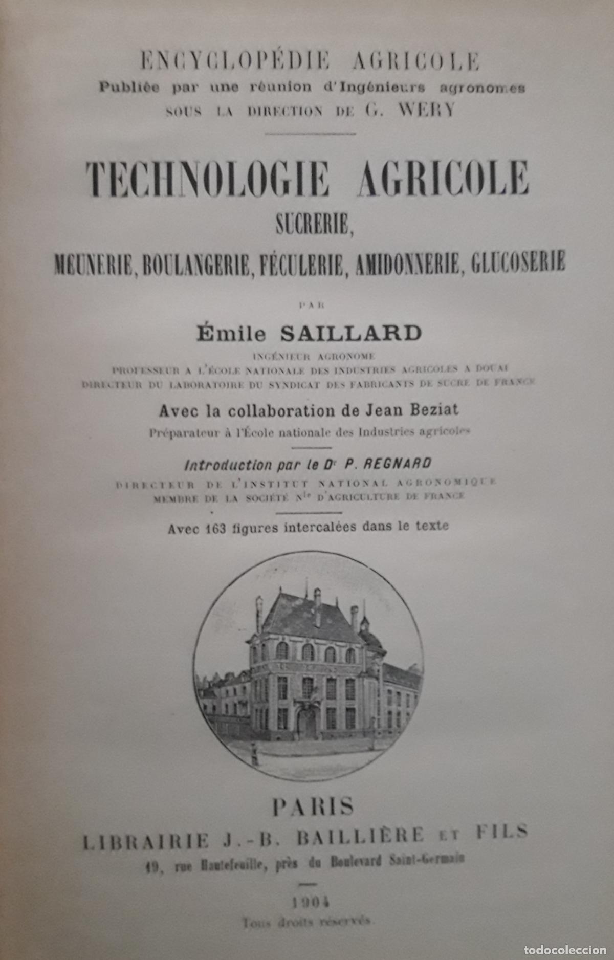 Libros antiguos: Technologie Agricole. E.Saillard. Enc, agricole 1904 - Foto 2