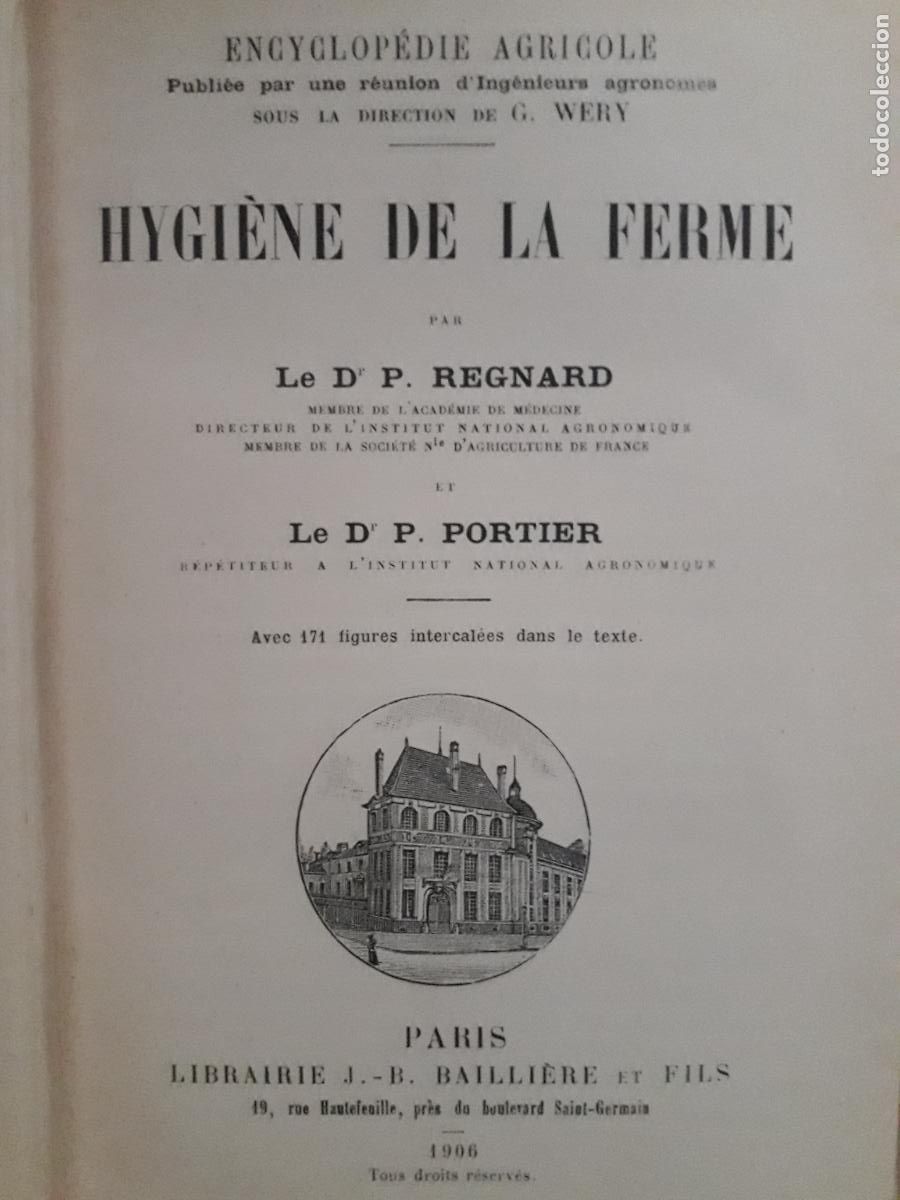 Libros antiguos: Hygiene de la ferme. Regnard / Portier. 1906 - Foto 2