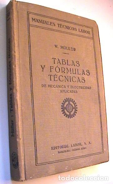 Libros antiguos: TABLAS Y FORMULAS TECNICAS. W. MULLER. - Foto 4
