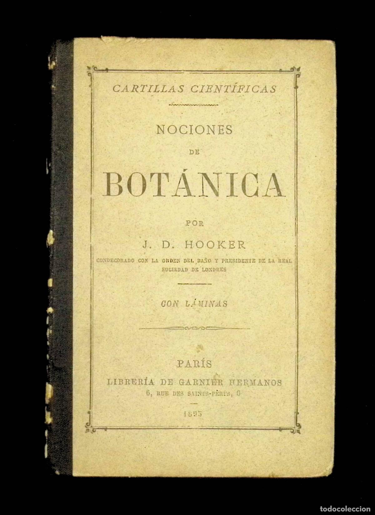 Libros antiguos: NOCIONES DE BOT&Aacute;NICA. - HOOKER, J. D. 1895 - Foto 1