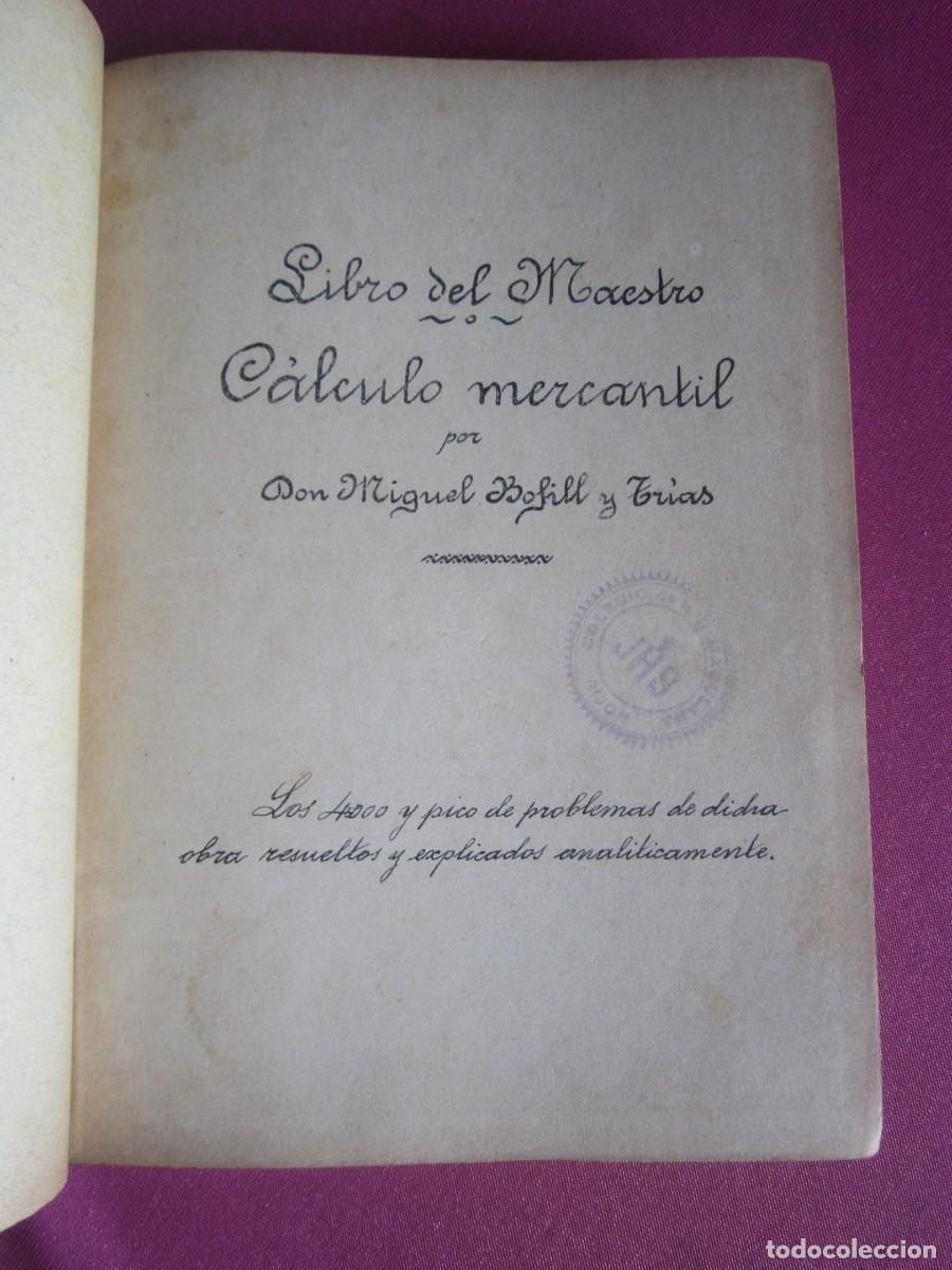 Libros antiguos: LIBRO DEL MAESTRO MANUSCRITO, BOFILL Y TRIAS P2 4 - Foto 1