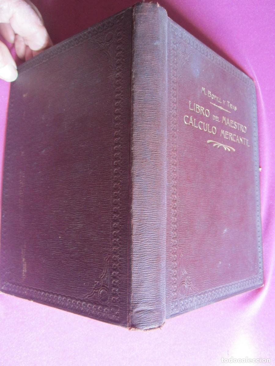 Libros antiguos: LIBRO DEL MAESTRO MANUSCRITO, BOFILL Y TRIAS P2 4 - Foto 6