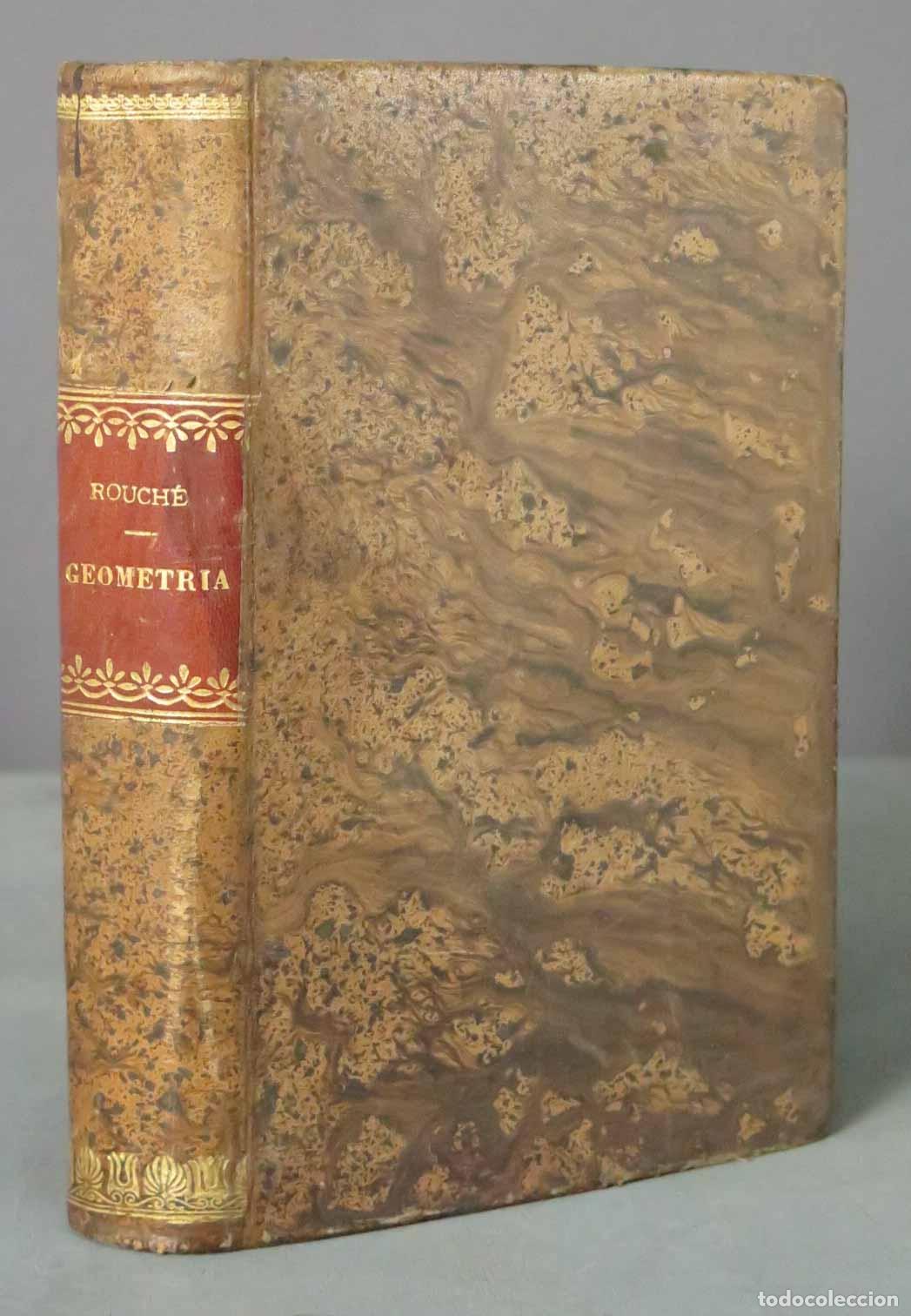 Libros antiguos: TRATADO GEOMETR&Iacute;A ELEMENTAL. ROUCHE. 1915 - Foto 1