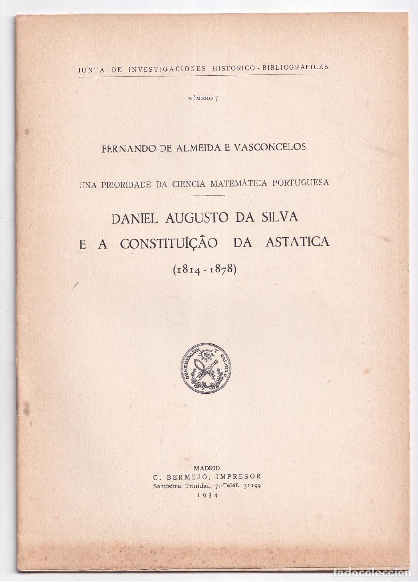 Libros antiguos: F. DE ALMEIDA: DANIEL AUGUSTO DA SILVA E A CONSTITUI&Ccedil;AO DA ASTATICA. 1934 - Foto 1