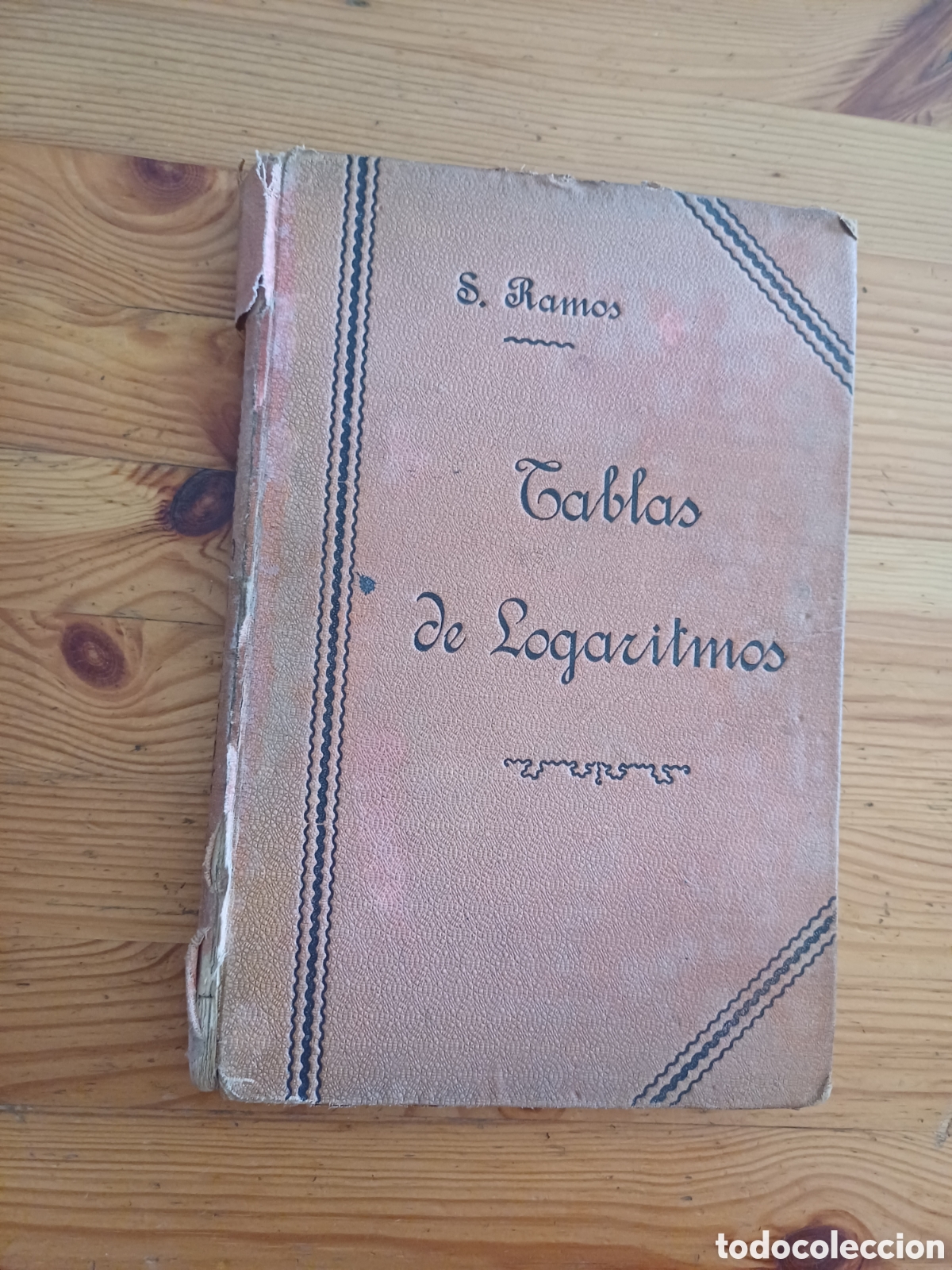 Libros antiguos: Tabla de logaritmos Trigonometricas y de calculos de intereses Eusebio Sanchez Ramos 1915 - Foto 1