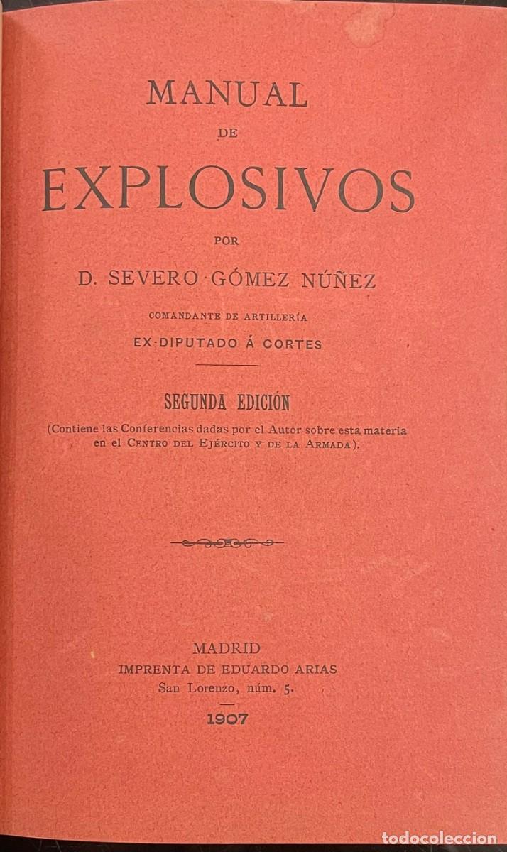 Libros antiguos: Manual de Explosivos - Severo Gomez Nu&ntilde;ez - Foto 2